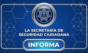 ”Hasta el momento, no se han registrado incidentes relacionados en el estado” , piden calma y continuar con normalidad las actividades