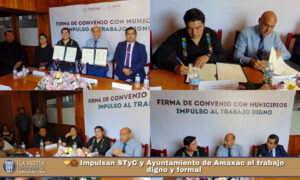 🤝💼 Impulsan STyC y Ayuntamiento de Amaxac el trabajo digno y formal