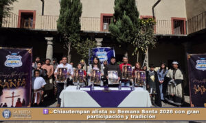 ✝️💫Chiautempan alista su Semana Santa 2026 con gran participación y tradición