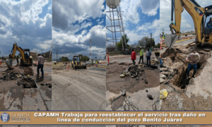 CAPAMH Trabaja para reestablecer el servicio tras daño en línea de conducción del pozo Benito Juárez.