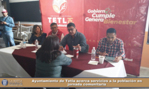 Ayuntamiento de Tetla acerca servicios a la población en jornada comunitaria.