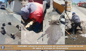CAPAMH refuerza con acciones de mantenimiento en la red de agua y drenaje en Huamantla.