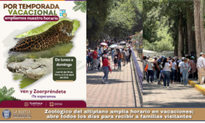 Zoológico del altiplano amplía horario en vacaciones; abre todos los días para recibir a familias visitantes.