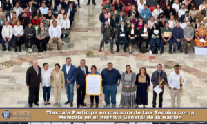 Tlaxcala Participa en clausura de Los Tequios por la Memoria en el Archivo General de la Nación.