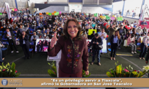 «Es un privilegio servir a Tlaxcala», afirmó la Gobernadora en San José Teacalco.