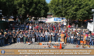 Alcalde Alfonso Sánchez García encabeza macrofaena en Acuitlapilco para continuar con el rescate de la ciudad.