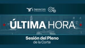 La SCJN refuerza la protección frente a la desaparición forzada en Tlaxcala