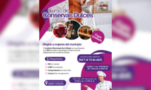 Impulsa Gobierno Municipal de Ixtenco capacitación para mujeres con curso de conservas dulces.