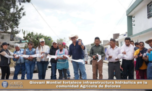Giovani Montiel fortalece infraestructura hidráulica en la comunidad Agrícola de Dolores.