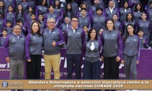 Abandera Gobernadora a selección tlaxcalteca rumbo a la olimpiada nacional CONADE 2026.
