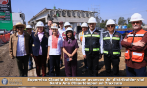 Supervisa Claudia Sheinbaum avances del distribuidor vial Santa Ana Chiautempan en Tlaxcala.
