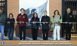 Claudia Sheinbaum y Lorena Cuéllar inauguran Universidad “Rosario Castellanos” en Teolocholco.