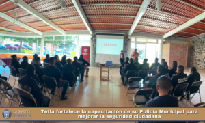 Tetla fortalece la capacitación de su Policía Municipal para mejorar la seguridad ciudadana.