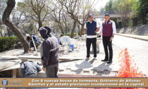 Con 8 nuevas bocas de tormenta, Gobierno de Alfonso Sánchez y el estado previenen inundaciones en la capital.