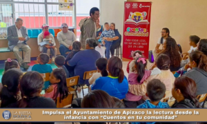 Impulsa el Ayuntamiento de Apizaco la lectura desde la infancia con “Cuentos en tu comunidad”.