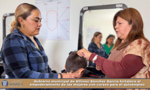 Gobierno municipal de Alfonso Sánchez García fortalece el empoderamiento de las mujeres con cursos para el autoempleo.