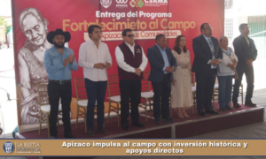 Apizaco impulsa al campo con inversión histórica y apoyos directos.
