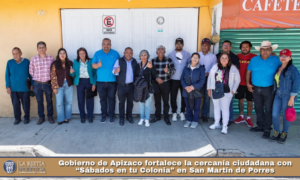 Gobierno de Apizaco fortalece la cercanía ciudadana con “Sábados en tu Colonia” en San Martín de Porres.