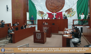 Doble embate legal en Lázaro Cárdenas: alcaldesa y particular piden revocación de mandato y juicio político contra cinco regidores.