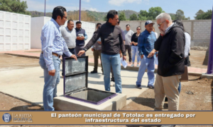 El panteón municipal de Totolac es entregado por infraestructura del estado.