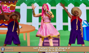 Luli Pampín llena de alegría el Festival de la Niñez en Huamantla.