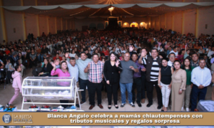 Blanca Angulo celebra a mamás chiautempenses con tributos musicales y regalos sorpresa.