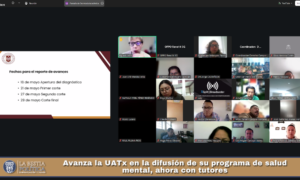 Avanza la UATx en la difusión de su programa de salud mental, ahora con tutores.