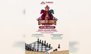 Ayuntamiento de Tlaxcala convoca al noveno torneo recreativo de ajedrez “En el corazón de Tlaxcala”.