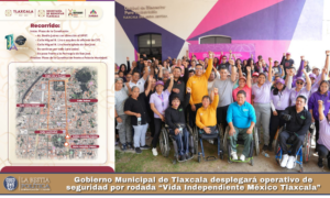 Gobierno Municipal de Tlaxcala desplegará operativo de seguridad por rodada “Vida Independiente México Tlaxcala”.