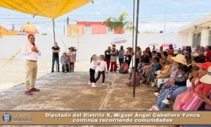Diputado del Distrito X, Miguel Ángel Caballero Yonca continúa recorriendo comunidades.