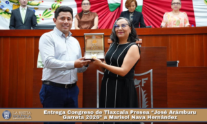 Entrega Congreso de Tlaxcala Presea “José Arámburu Garreta 2026” a Marisol Nava Hernández.