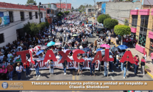 Tlaxcala muestra fuerza política y unidad en respaldo a Claudia Sheinbaum.