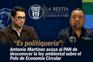 “Es politiquería”: Antonio Martínez acusa al PAN de desconocer la ley ambiental sobre el Polo de Economía Circular