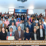 Consolida la UATx espacios de reflexión e investigación para atender problemáticas sociales.