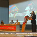 UATx y SEPE-USET impulsan actualización para docentes de educación especial.