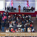 Impulsa Lorena Cuéllar desarrollo de Xaltocan con 116 MDP en obras, vivienda, campo y bienestar.