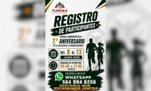 Invita Ayuntamiento de Tlaxcala a la carrera conmemorativa al 7º aniversario de la Guardia Nacional y llama a tomar previsiones viales.