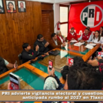 PRI advierte vigilancia electoral y cuestiona promoción anticipada rumbo al 2027 en Tlaxcala.