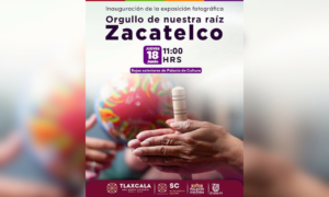 Zacatelco proyecta su identidad cultural en exposición fotográfica en el Palacio de Cultura de Tlaxcala.