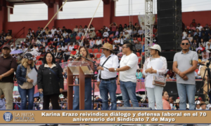 Karina Erazo reivindica diálogo y defensa laboral en el 70 aniversario del Sindicato 7 de Mayo.