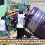 Cuando la gestión da resultados, los apoyos llegan a las familias: Aline Lazo Caballero.