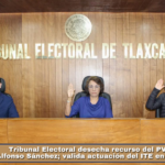 Tribunal Electoral desecha recurso del PVEM contra Alfonso Sánchez; valida actuación del ITE en investigación.