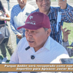 Parque Andén será recuperado como nuevo espacio deportivo para Apizaco: Javier Rivera.