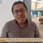 Benjamín Atonal descarta por ahora solicitar licencia y asegura que esperará los tiempos de Morena