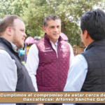 Cumplimos el compromiso de estar cerca de las familias tlaxcaltecas: Alfonso Sánchez García.