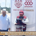 Entregan adoquinamiento en calle Zaragoza de Santa María Texcalac; beneficia a 900 habitantes.