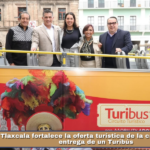 Tlaxcala fortalece la oferta turística de la capital con la entrega de un Turibús.