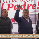 Miles de familias celebran el Día del Padre en Apizaco; Gobierno Municipal entrega automóvil, motocicletas, bicicletas y pantallas.