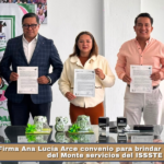 Firma Ana Lucía Arce convenio para brindar en San Pablo del Monte servicios del ISSSTE.
