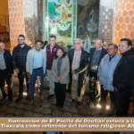 Iluminación de El Pocito de Ocotlán coloca a la capital de Tlaxcala como referente del turismo religioso: Alfonso Sánchez.